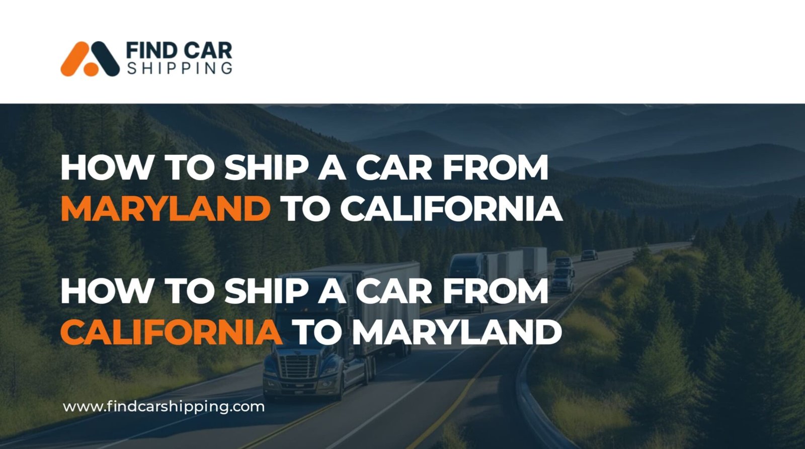 HOW TO SHIP A CAR FROM MARYLAND TO CALIFORNIA OR HOW TO SHIP A CAR FROM CALIFORNIA TO MARYLAND