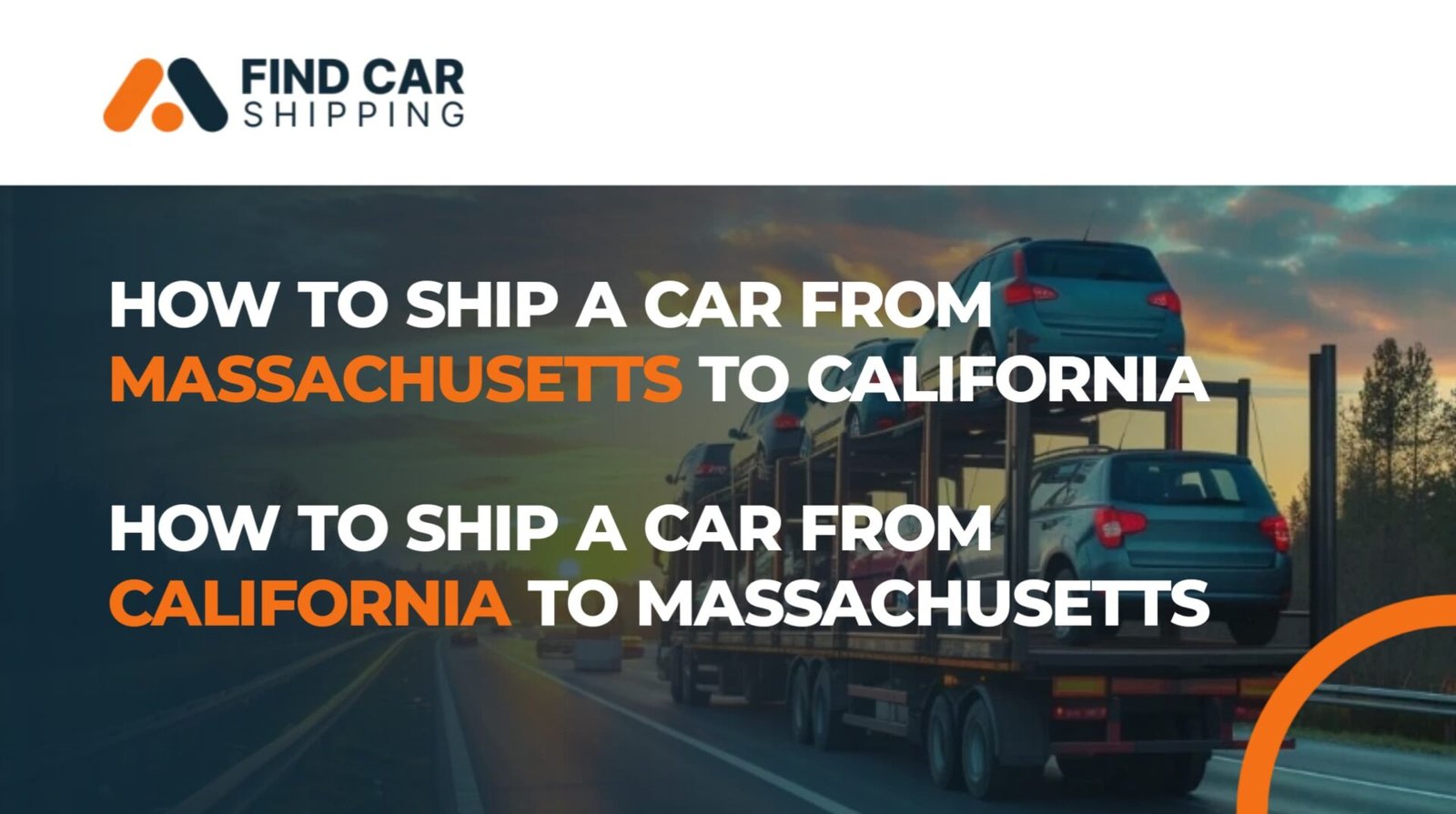 HOW TO SHIP A CAR FROM MASSACHUSETTS TO CALIFORNIA OR HOW TO SHIP A CAR FROM CALIFORNIA TO MASSACHUSETTS